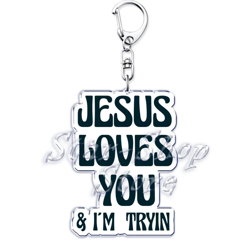 "Jesus Loves You" Acrylic Keychain